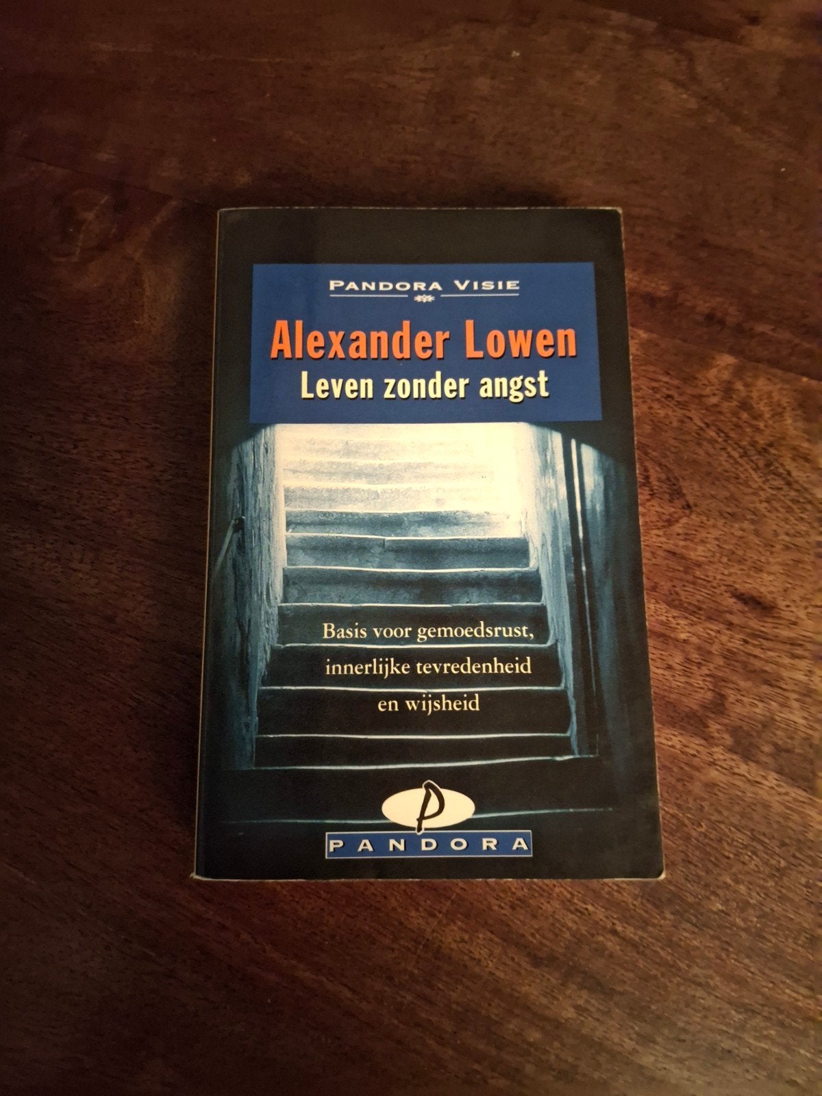 A. Lowen - Leven zonder angst, Gelezen, A. Lowen, Ophalen of Verzenden, Ontwikkelingspsychologie
