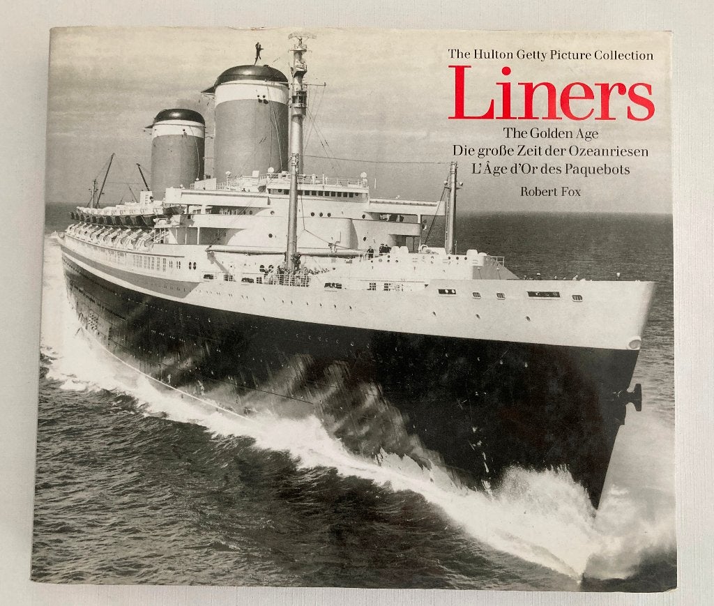 Liners. The Golden Age - Groot formaat fotoboek - meertalig, Boeken, Gelezen, Verzenden, Maatschappij en Samenleving, Robert Fox