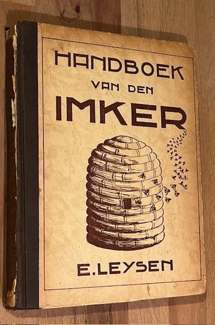 E. Elysen. Handboek van den Imker. v.Mierlo-Proost. 1945 3e., Boeken, Dieren en Huisdieren, Gelezen, Ophalen of Verzenden, E. Elysen