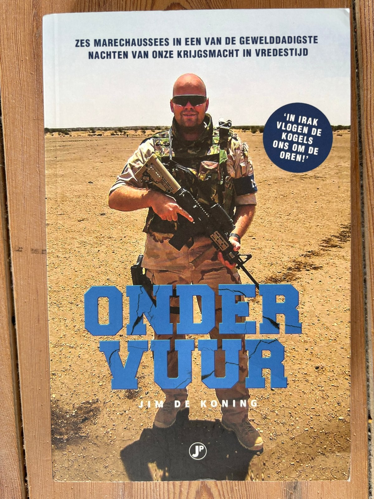 Onder Vuur: Zes Marechaussees in Irak, Ophalen of Verzenden, 1945 tot heden, Gelezen, Overige onderwerpen