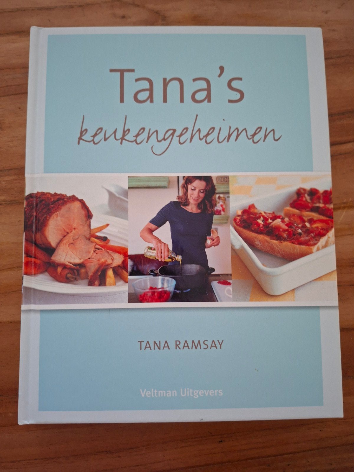 Tana's Keukengeheimen - Kookboek door Tana Ramsay, Tana Ramsay, Voorgerechten en Soepen, Ophalen of Verzenden, Zo goed als nieuw