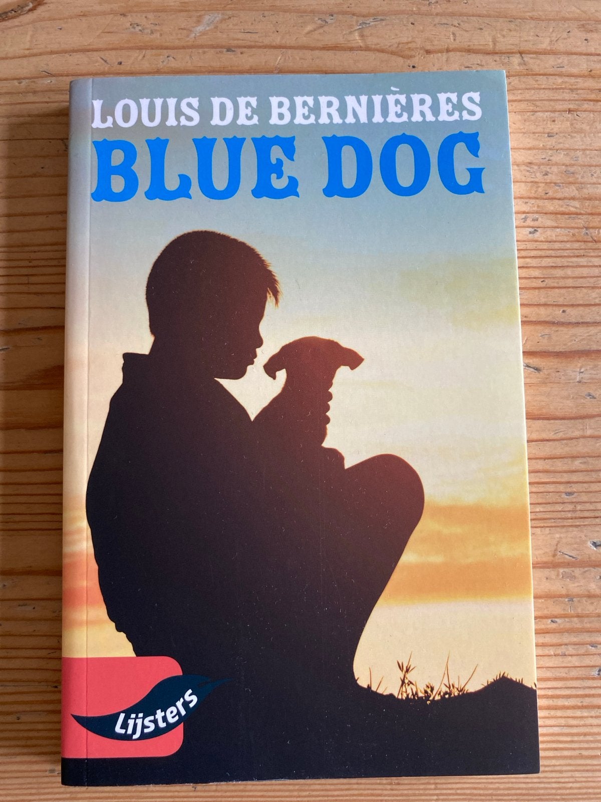 Blue Dog - Louis de Bernières (Niet gelezen), Boeken, Ophalen of Verzenden, Zo goed als nieuw