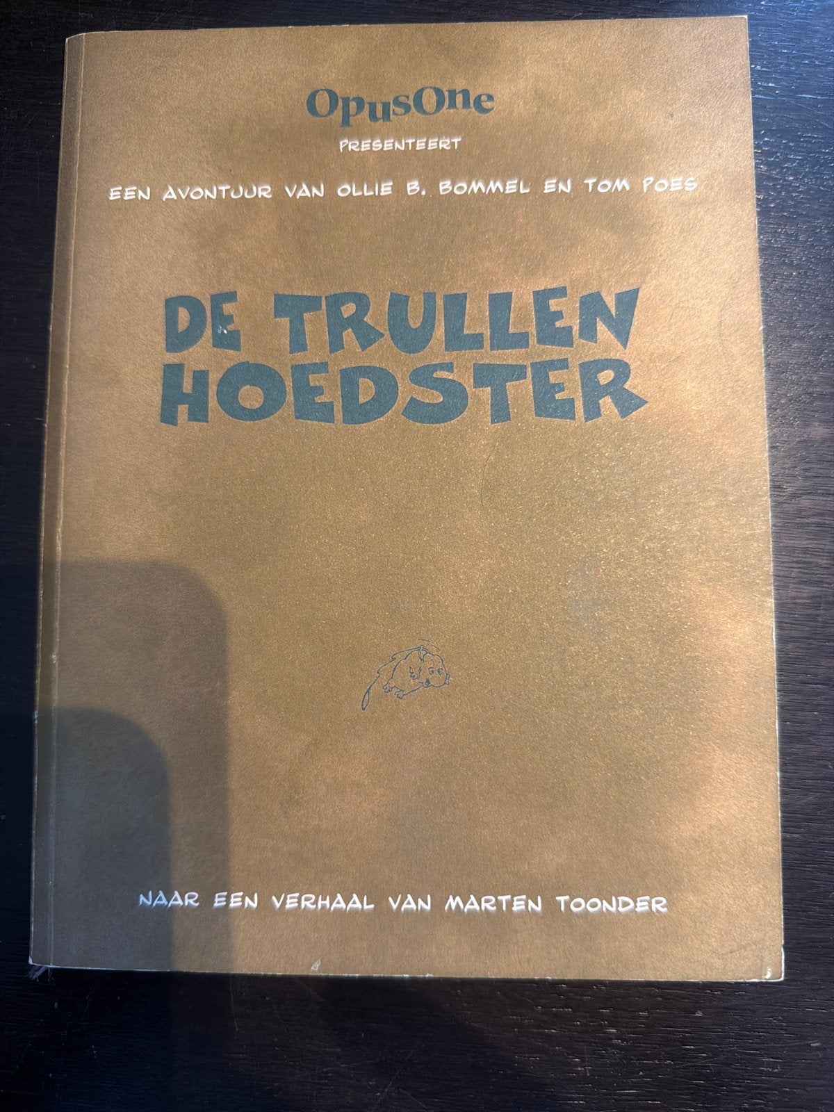 OpusOne: De Trullenhoedster - Ollie B. Bommel & Tom Poes, Eén stripboek, Ophalen of Verzenden, Zo goed als nieuw