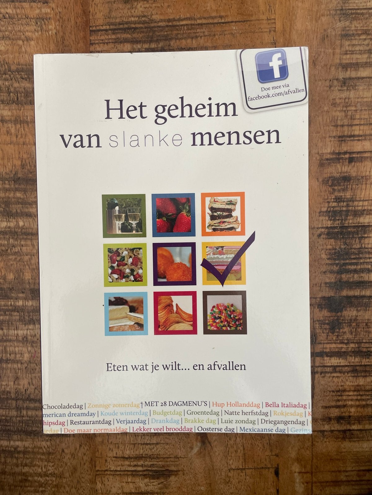 Het geheim van slanke mensen - Eten wat je wilt... en afvall, Boeken, Ophalen, Gelezen, Dieet en Voeding
