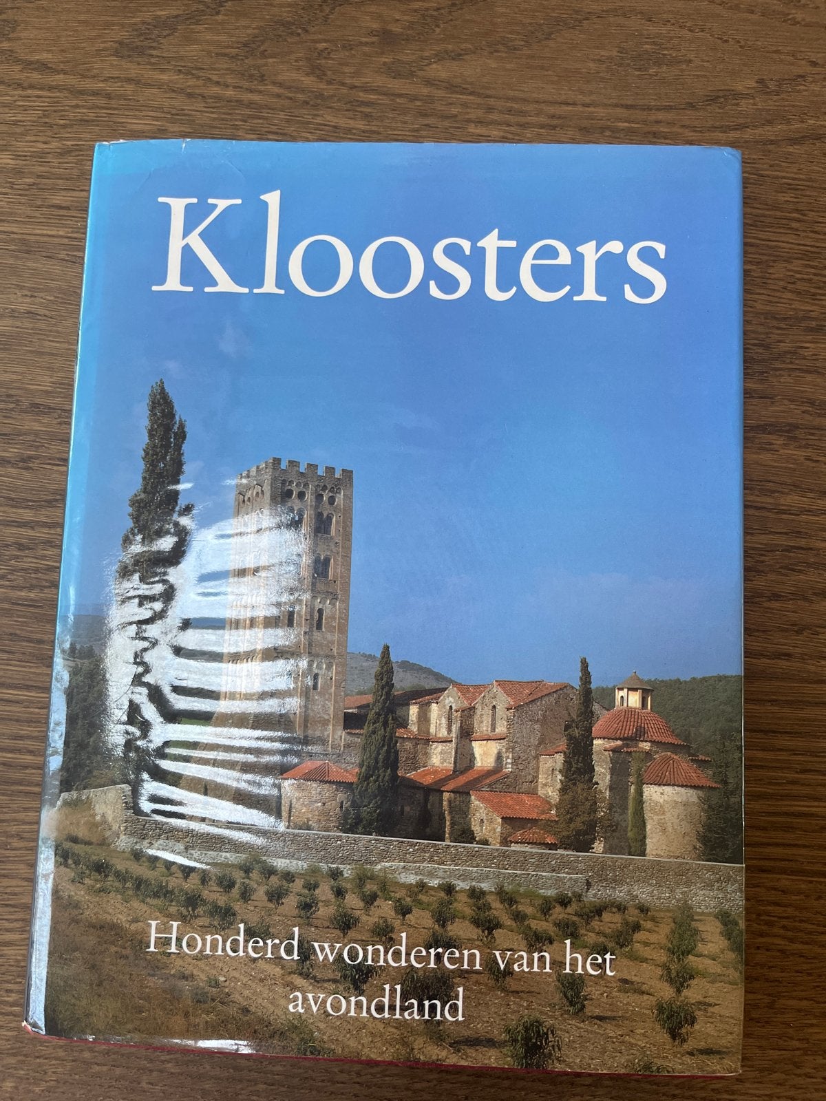 Kloosters: Honderd wonderen van het avondland, Boeken, Ophalen of Verzenden, Gelezen, Europa overig
