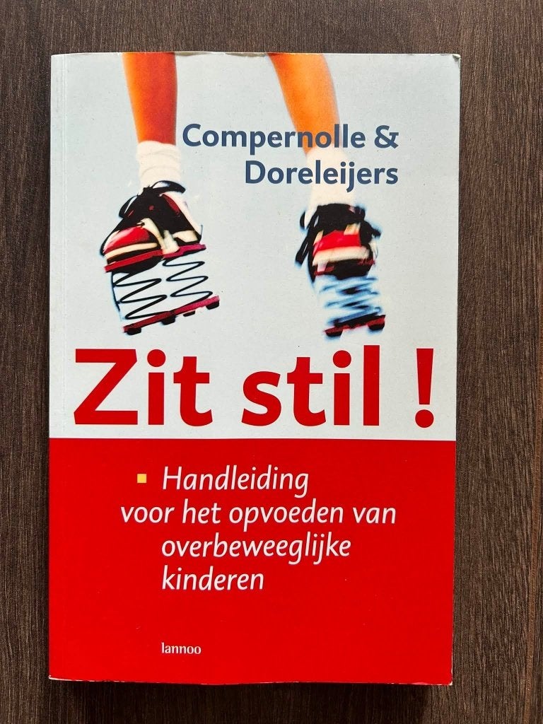 Zit stil! - Theo Compernolle, Boeken, Ophalen of Verzenden, Gelezen, Opvoeding 6 tot 10 jaar