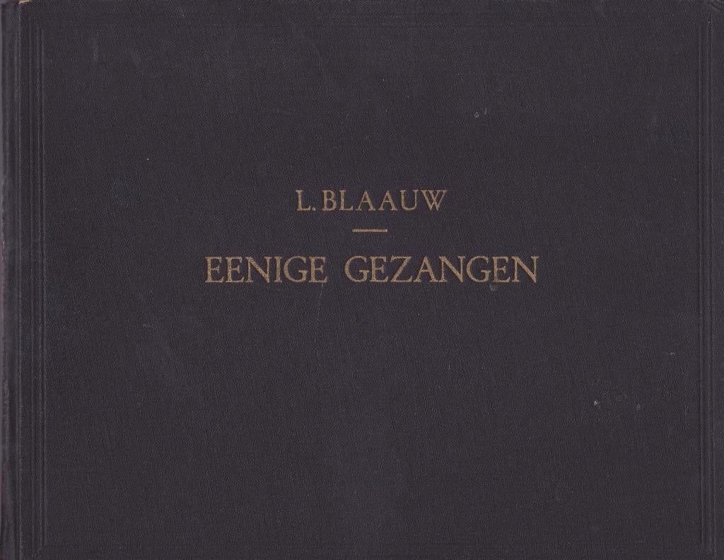 L.BLAAUW - EENIGE GEZANGEN, Ophalen of Verzenden, Gebruikt, Artiest of Componist, Populair