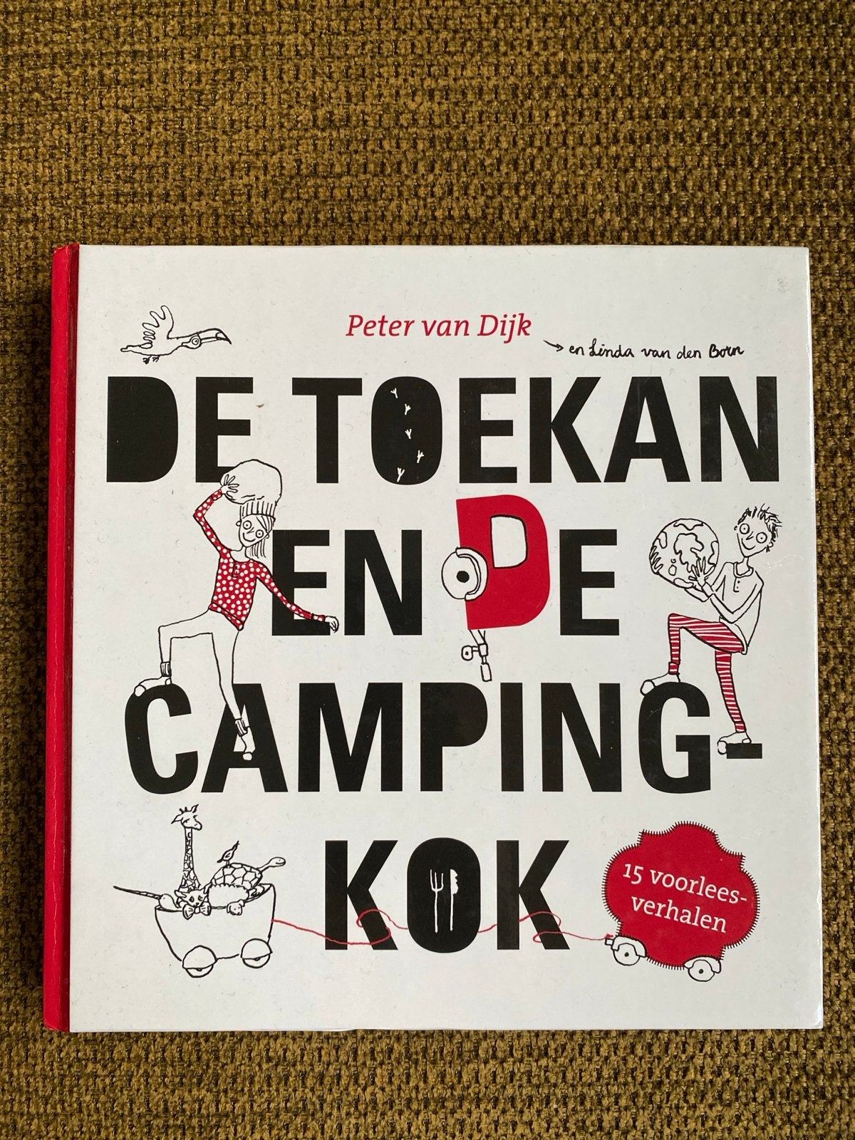 Peter van Dijk - De toekan en de campingkok, Gelezen, Fictie algemeen, Ophalen of Verzenden, Peter van Dijk