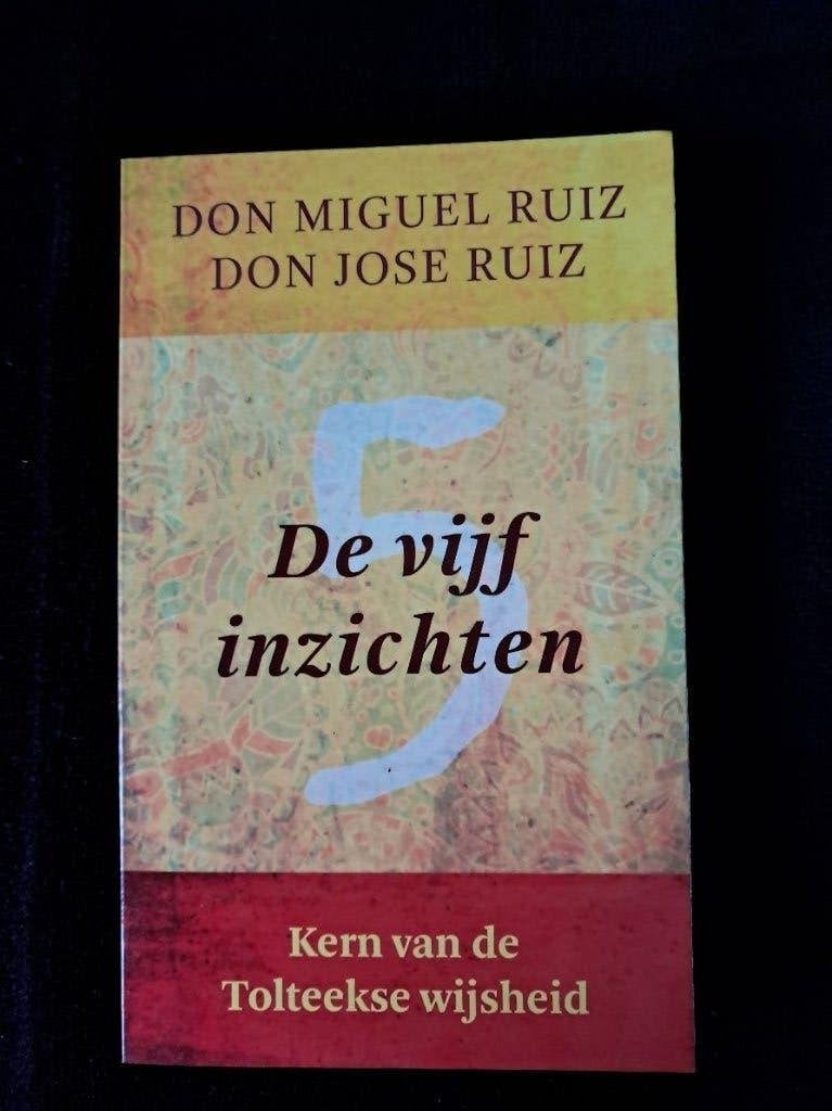 De vijf inzichten-Don Miguel Ruiz nieuw, Ophalen of Verzenden, Nieuw, Overige onderwerpen, Achtergrond en Informatie