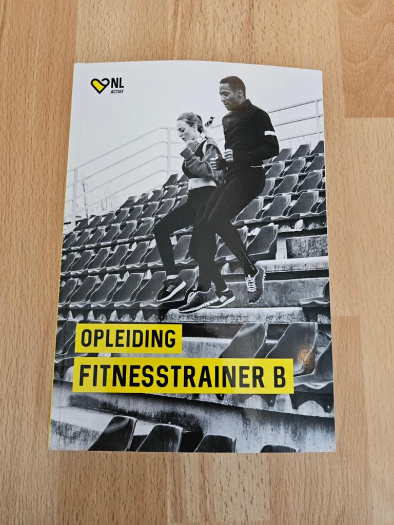 Opleiding Fitnesstrainer B - NL Actief, Boeken, Maurice Ambaum, Tim Schoormans, Omar Bom, Jan Middelkamp, Ophalen of Verzenden