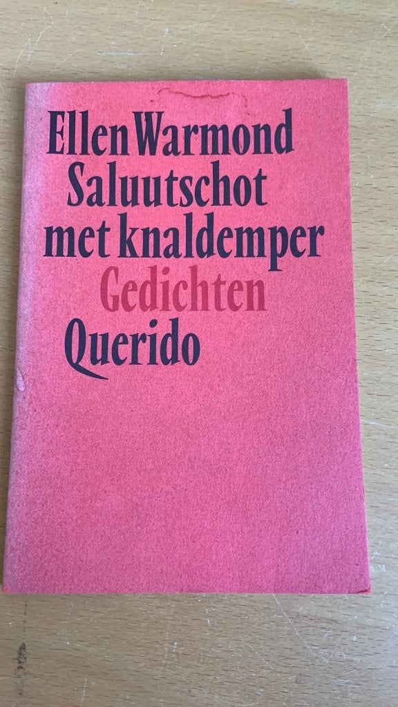 Ellen Warmond saluutschot met knaldemper, Boeken, Gedichten en Poëzie, Ophalen of Verzenden, Zo goed als nieuw