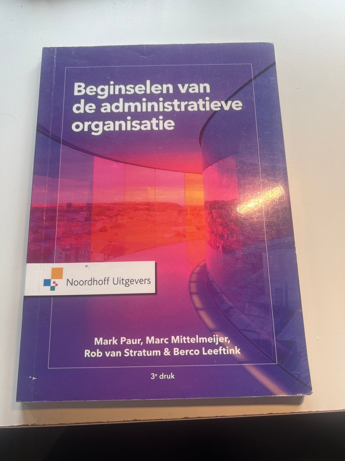 Beginselen van de Administratieve organisatie, Ophalen of Verzenden, Marc Mittelmeijer; Rob van Stratum; Berco Leeftink; Mark Paur