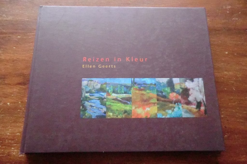 schildersboek - Ellen Geerts - Reizen in Kleur, Ophalen of Verzenden, Gelezen, Schilder- en Tekenkunst