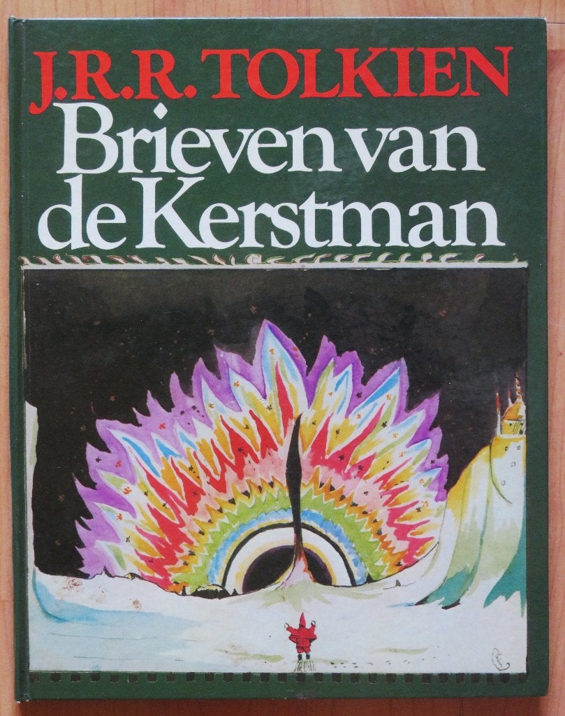J.R.R. Tolkien: Brieven van de Kerstman 1924 - 1938 (1e druk, Ophalen of Verzenden, Gelezen