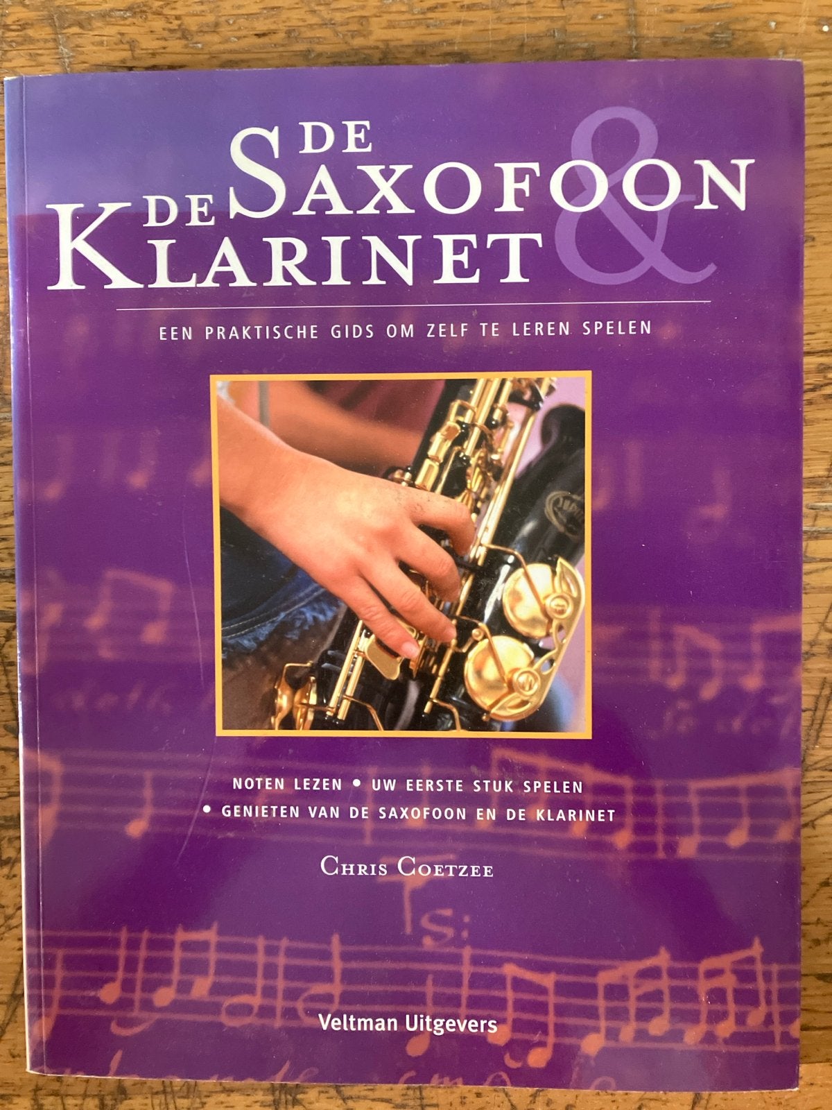 De Saxofoon & Klarinet: Praktische Gids om Zelf te Leren Spe, Ophalen of Verzenden, Zo goed als nieuw, Overige soorten