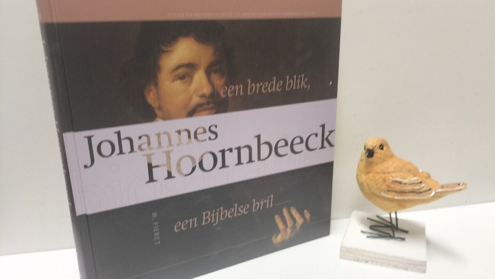 Fieret, W.; Johannes Hoornbeeck, Ophalen of Verzenden, Gelezen, Christendom | Protestants