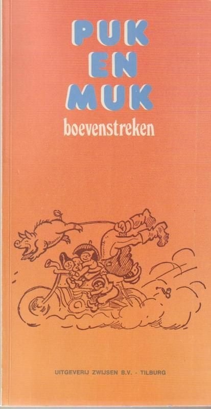 Puk en Muk Boevenstreken, in de Onderwereld, in Sprookjeslan, Gelezen, 5 of 6 jaar, Puk en Muk, Jongen of Meisje