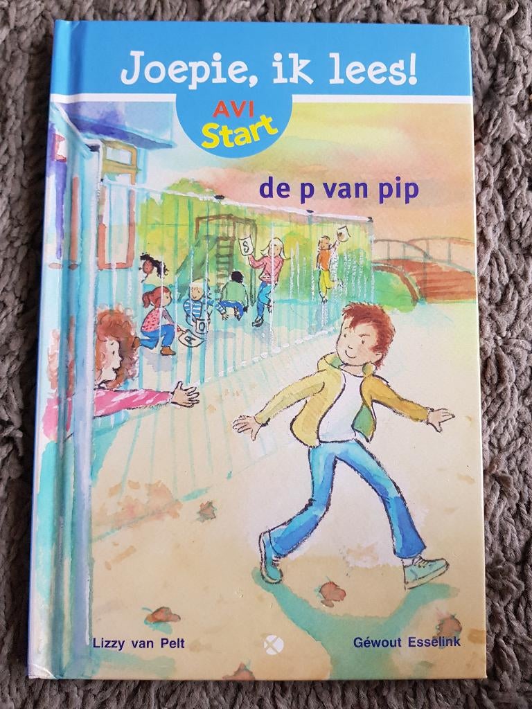 Boek : De P van Pip -- Joepie, ik lees! -- 6+ AVI Start, Ophalen of Verzenden, Zo goed als nieuw, Lizzy van Pelt, Fictie algemeen