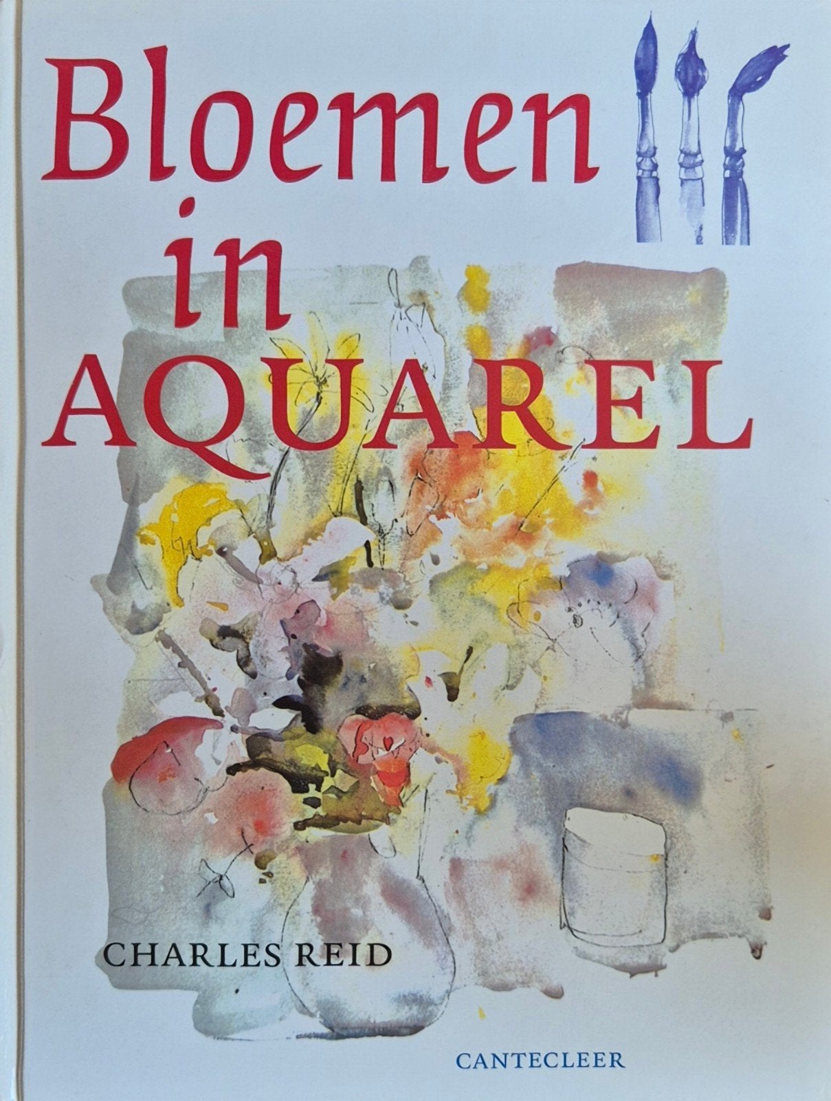 Bloemen in Aquarel - Charles Reid (Canteleer), Hobby en Vrije tijd, Schilderen, Ophalen of Verzenden