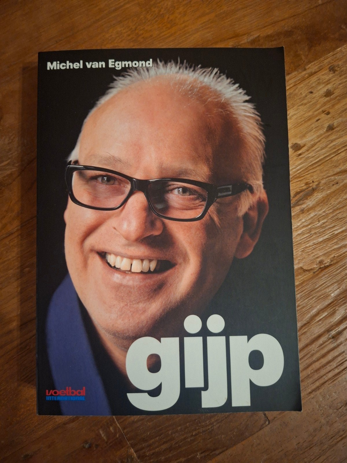 Gijp - Michel van Egmond (Voetbal International), Ophalen of Verzenden, Zo goed als nieuw, Michel van Egmond, Sport