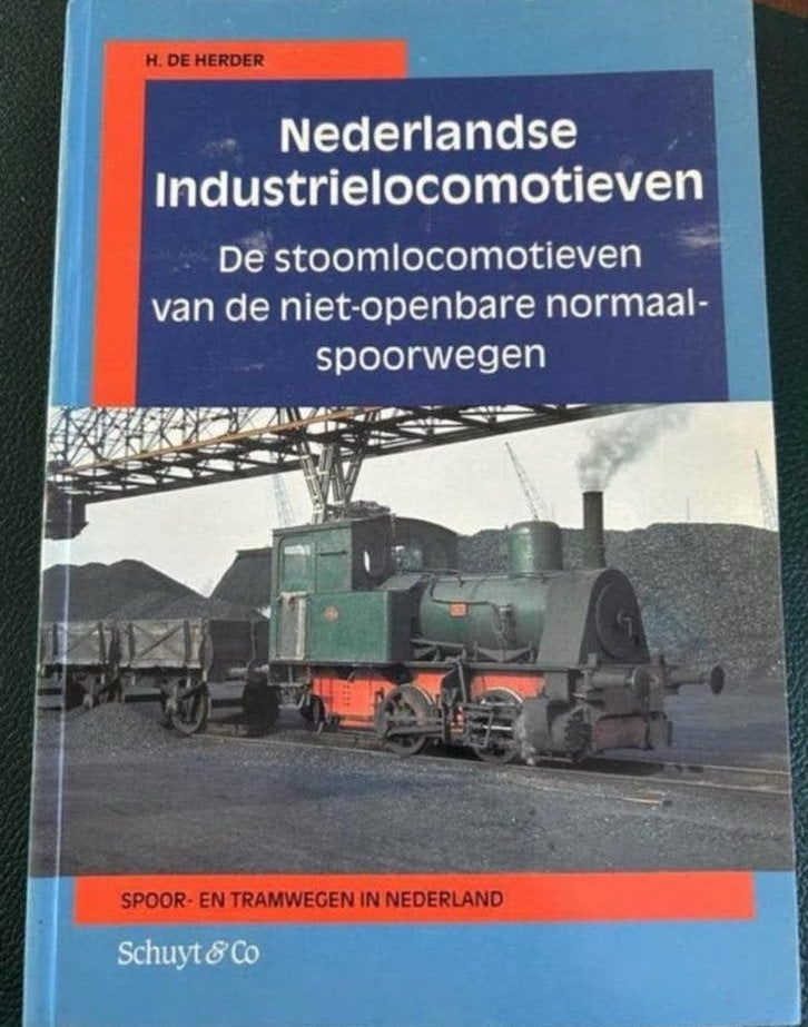 Nederlandse Industrielocomotieven - H. de Herder, Ophalen of Verzenden, Gelezen, Trein
