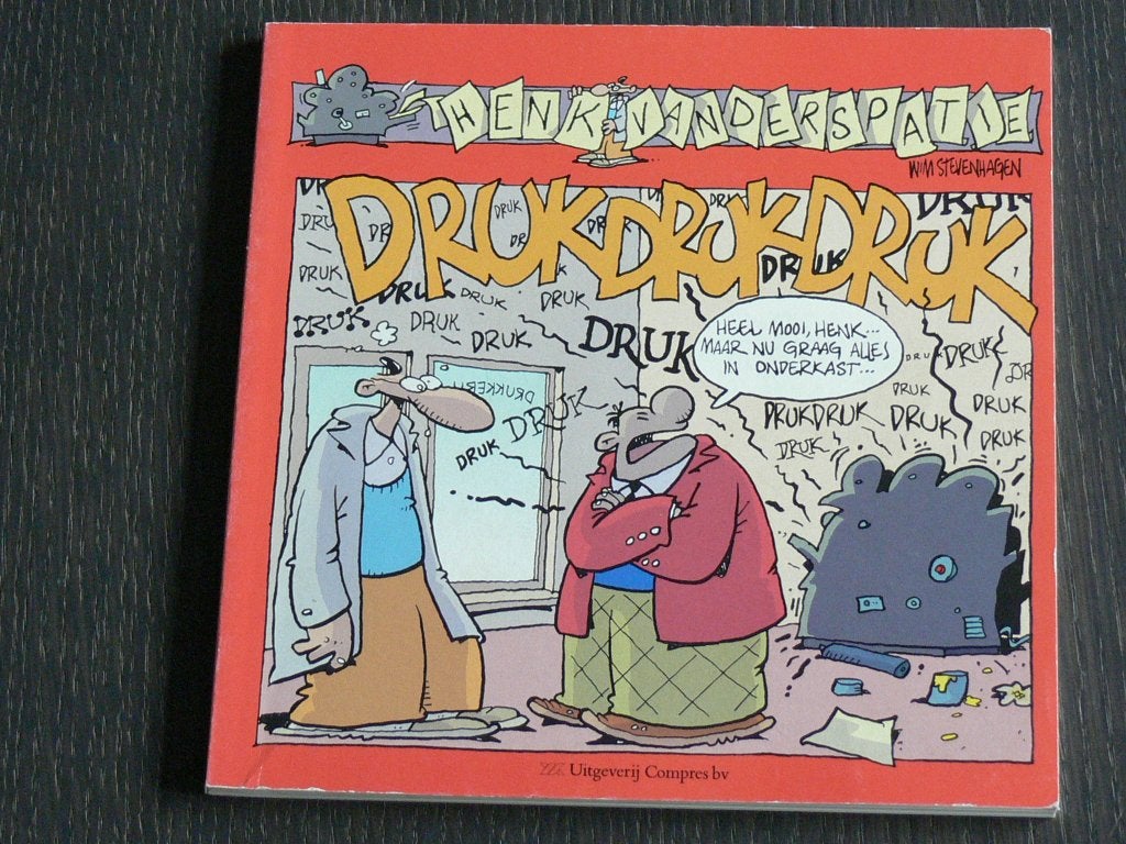 Henk Vanderspatie: Druk Druk Druk, Eén stripboek, Ophalen of Verzenden, Zo goed als nieuw