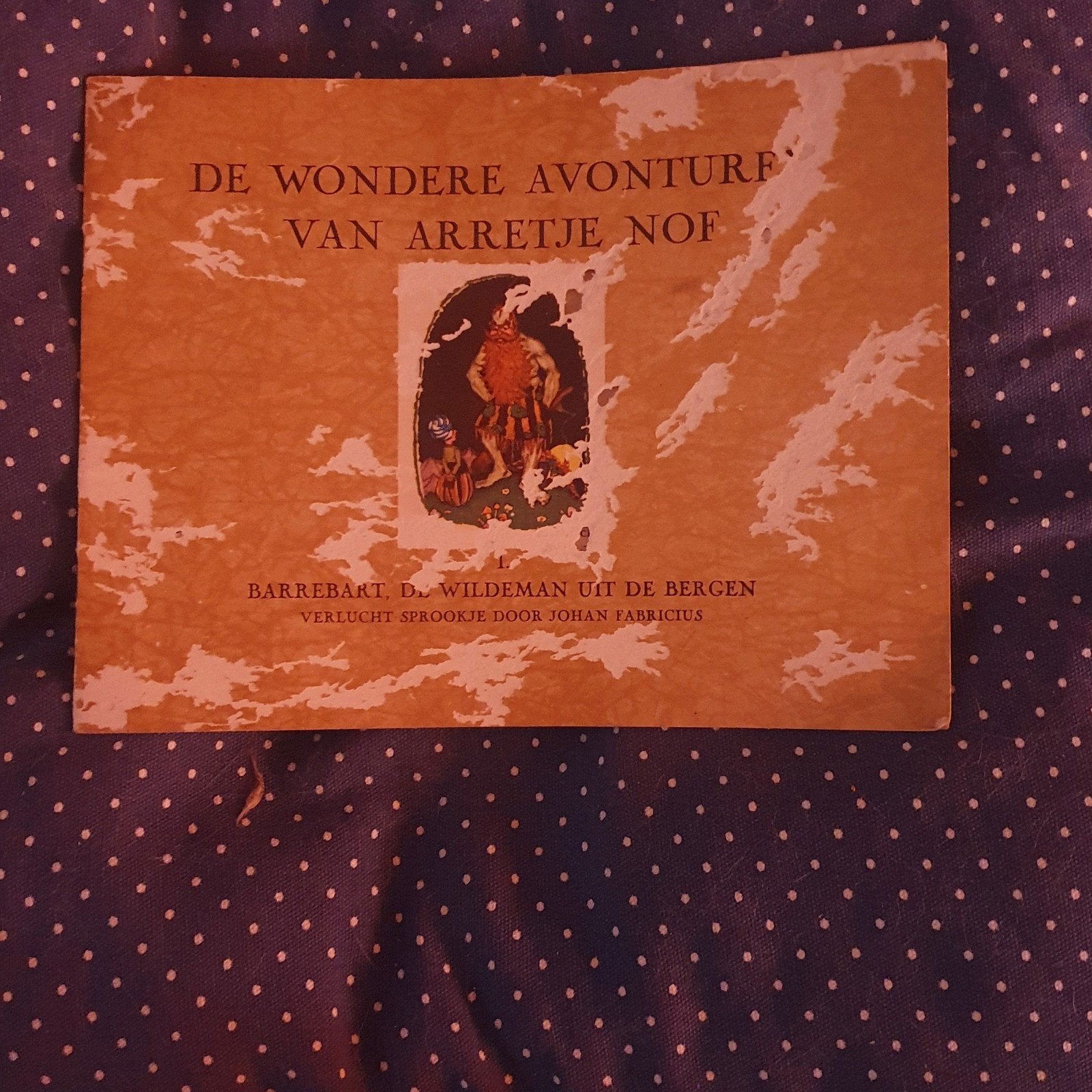 wondere avonturen van arretje nof, Ophalen, Gelezen, Johan fabricius
