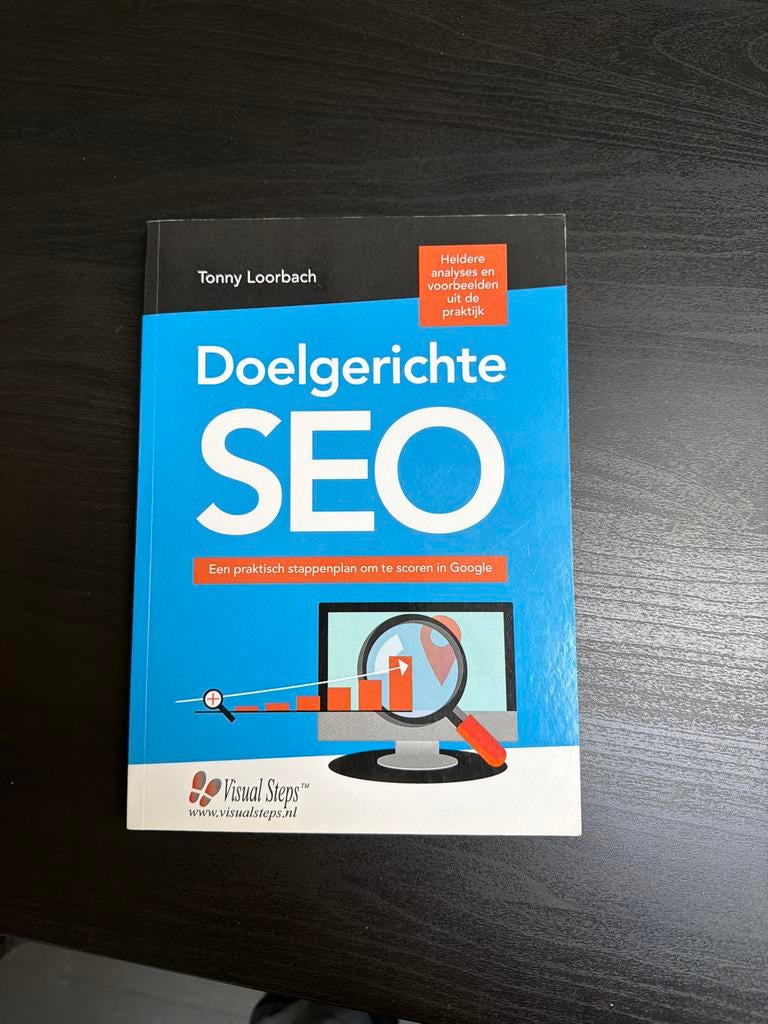 Doelgerichte SEO - Tonny Loorbach, Ophalen of Verzenden, Zo goed als nieuw, Internet of Webdesign