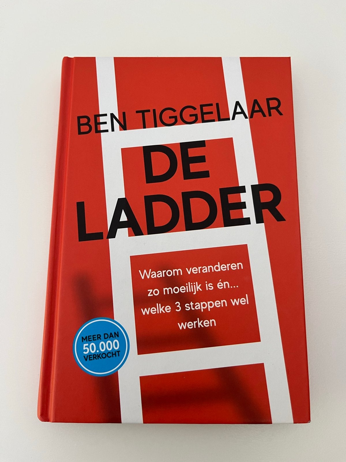 Ben Tiggelaar - De Ladder, Boeken, Sociale wetenschap, Ophalen of Verzenden, Zo goed als nieuw, Ben Tiggelaar