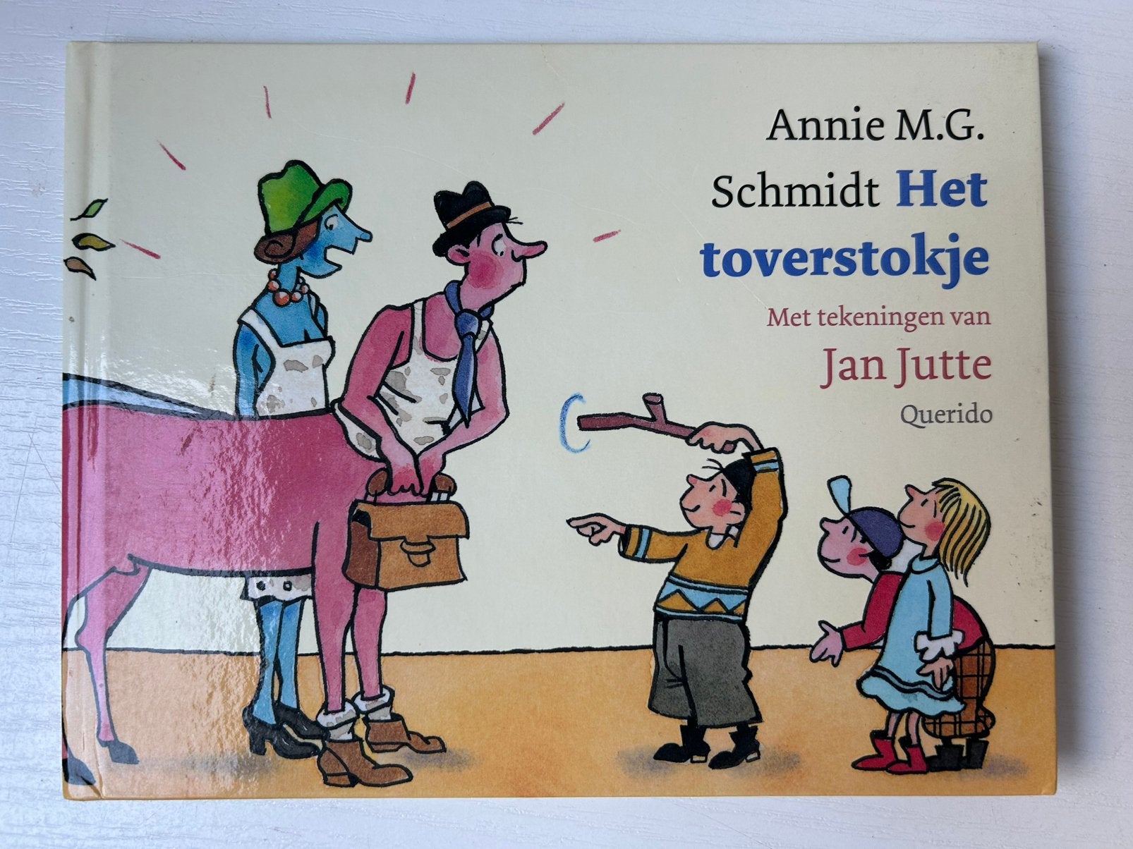 Annie M.G. Schmidt - Het toverstokje, Ophalen of Verzenden, Gelezen, Annie M.G. Schmidt