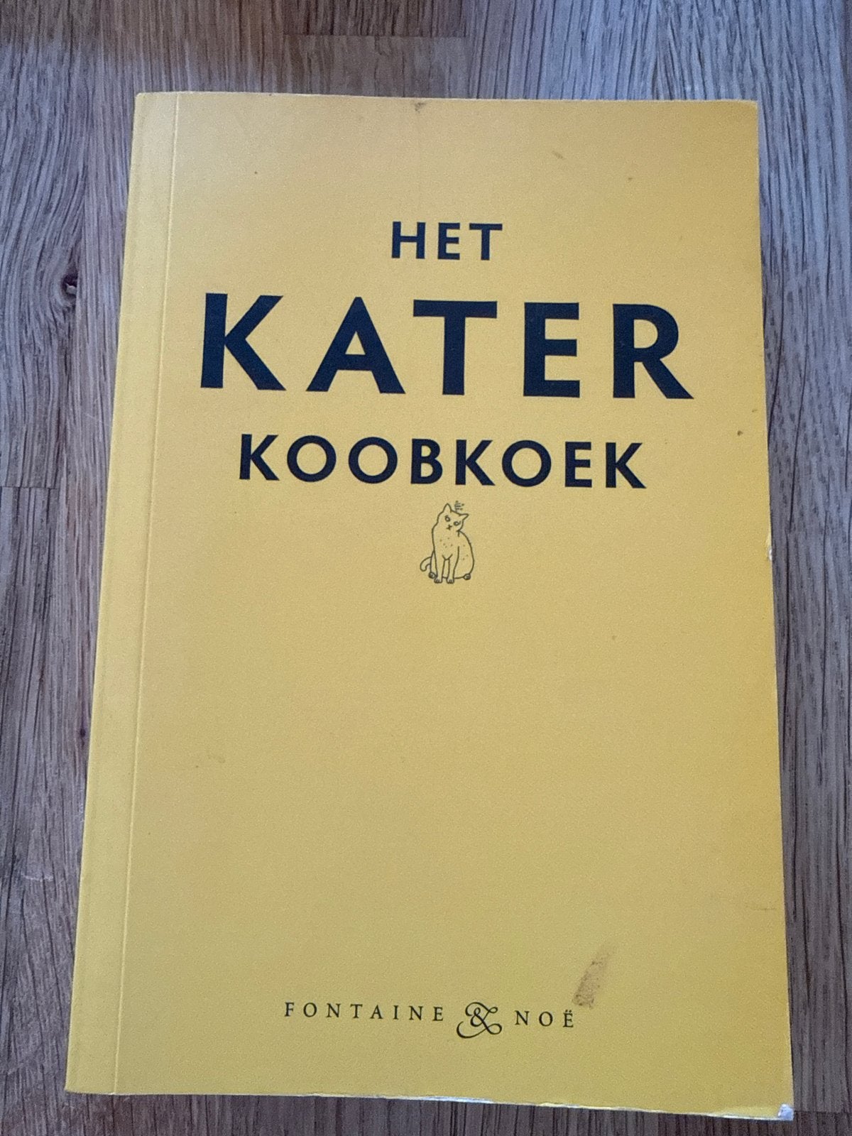 Het Kater Kookboek - Fontaine & Noë, Ophalen, Zo goed als nieuw, Overige gebieden, Hoofdgerechten