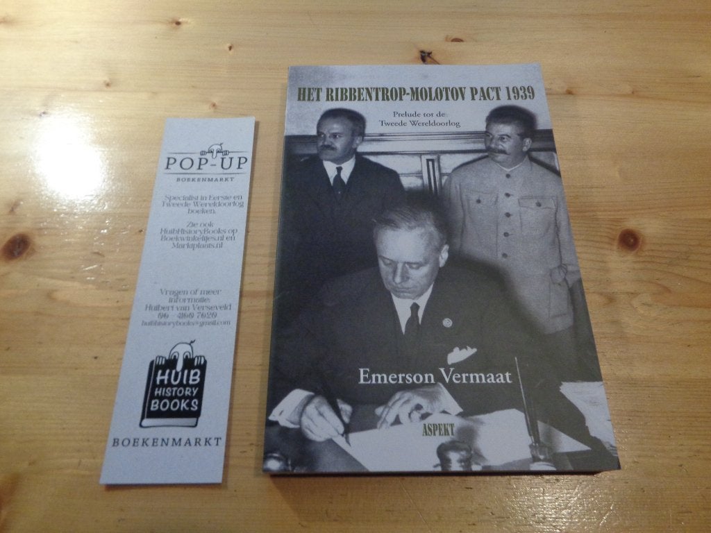 Emerson Vermaat - Het Ribbentrop Molotov pact 1939, Zo goed als nieuw, Ophalen, Tweede Wereldoorlog, Emerson Vermaat