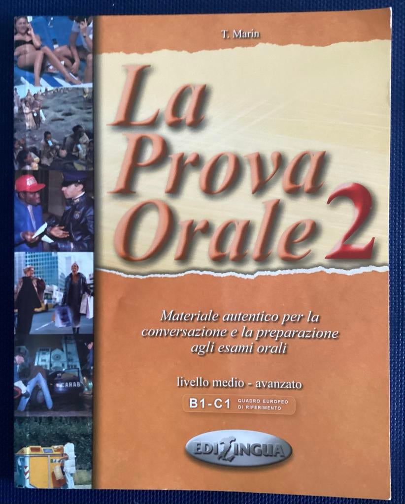 La Prova Orale 2 - Italiaans Taalboek B1-C1, Boeken, Ophalen of Verzenden, Zo goed als nieuw, Non-fictie