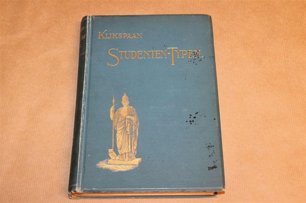 Studenten-typen — Klikspaan, Geïllustreerd, Antiek 1898, Boeken, Ophalen of Verzenden, Gelezen