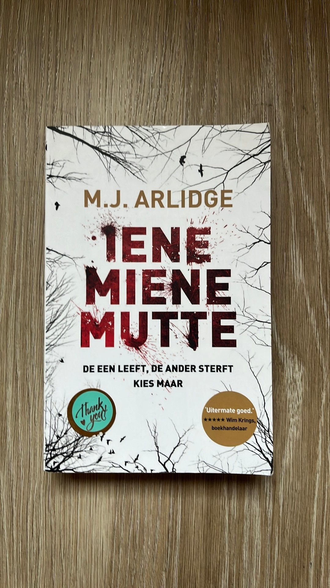 M.J. Arlidge - Iene Miene Mutte, Boeken, Thrillers, Ophalen of Verzenden, Zo goed als nieuw, M.J. Arlidge