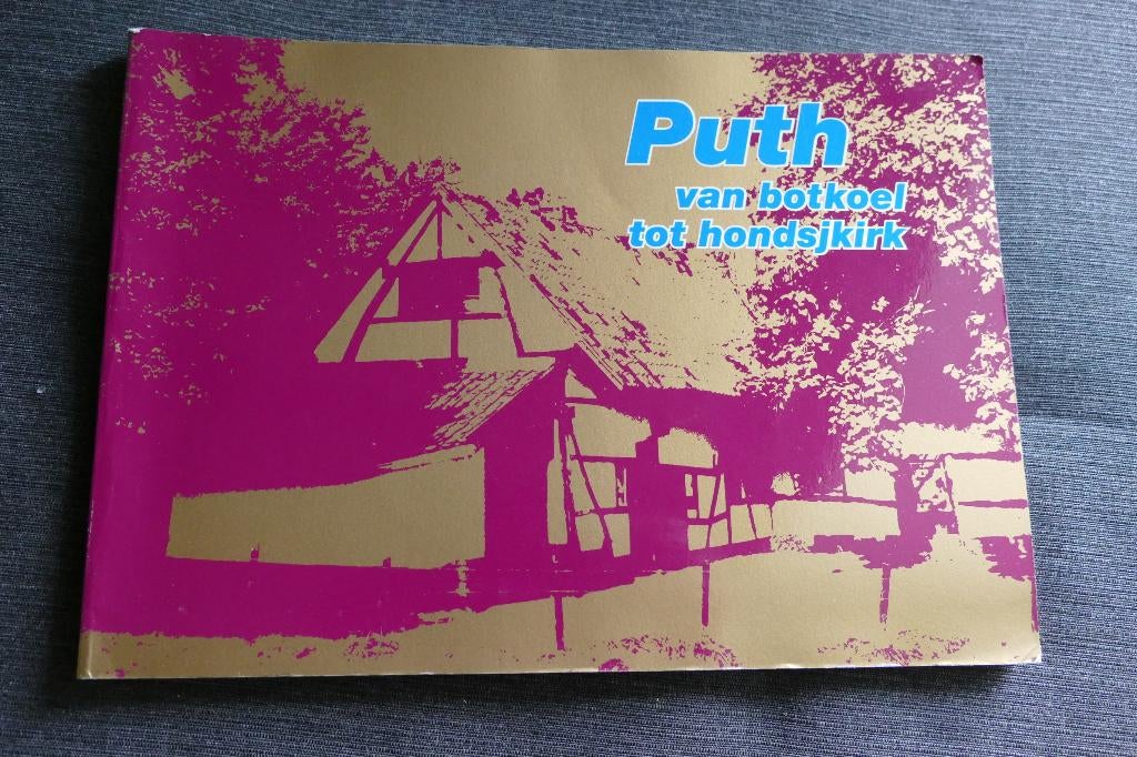Puth van botkoel tot hondsjkirk, Ophalen of Verzenden