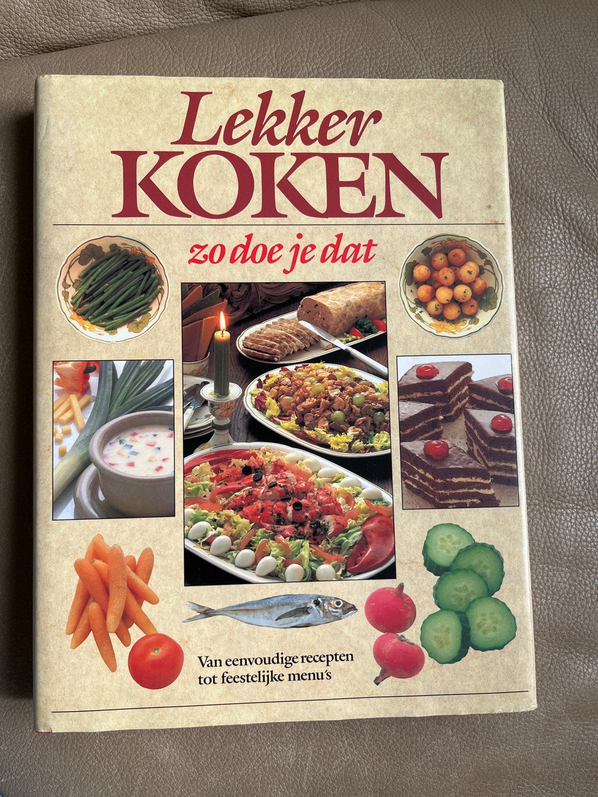 Lekker Koken zo doe je dat - Kookboek met recepten, Ophalen of Verzenden, Gelezen, Overige gebieden, Voorgerechten en Soepen