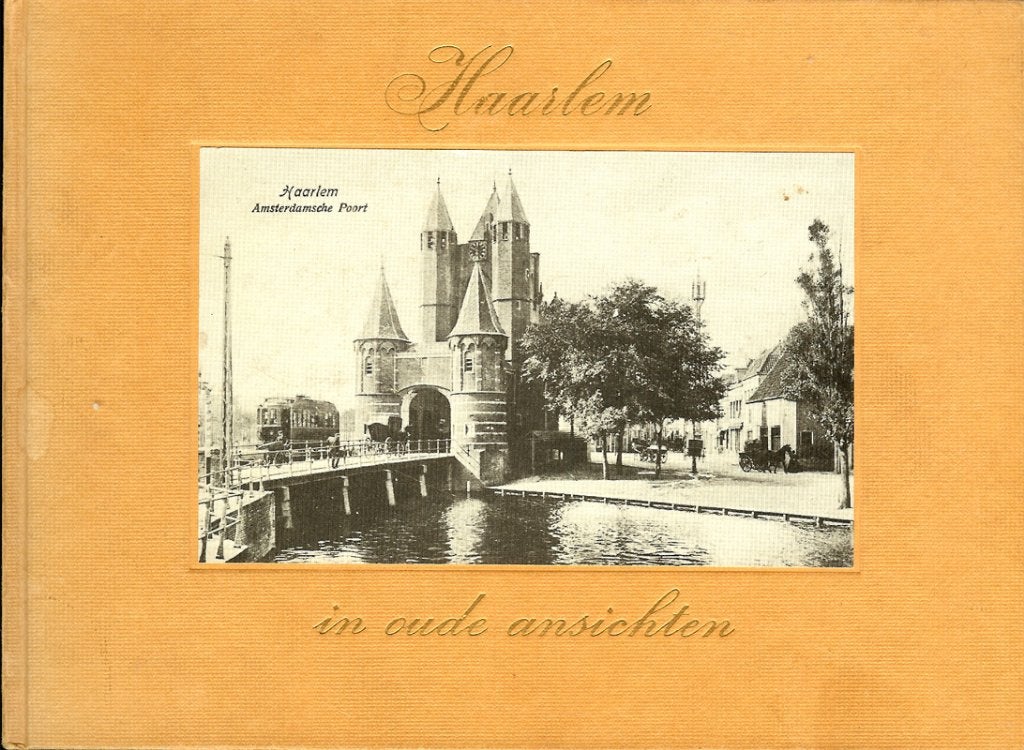 Haarlem in oude ansichten - Cor Wiegel.. Europese biblioth, Ophalen of Verzenden, Gelezen