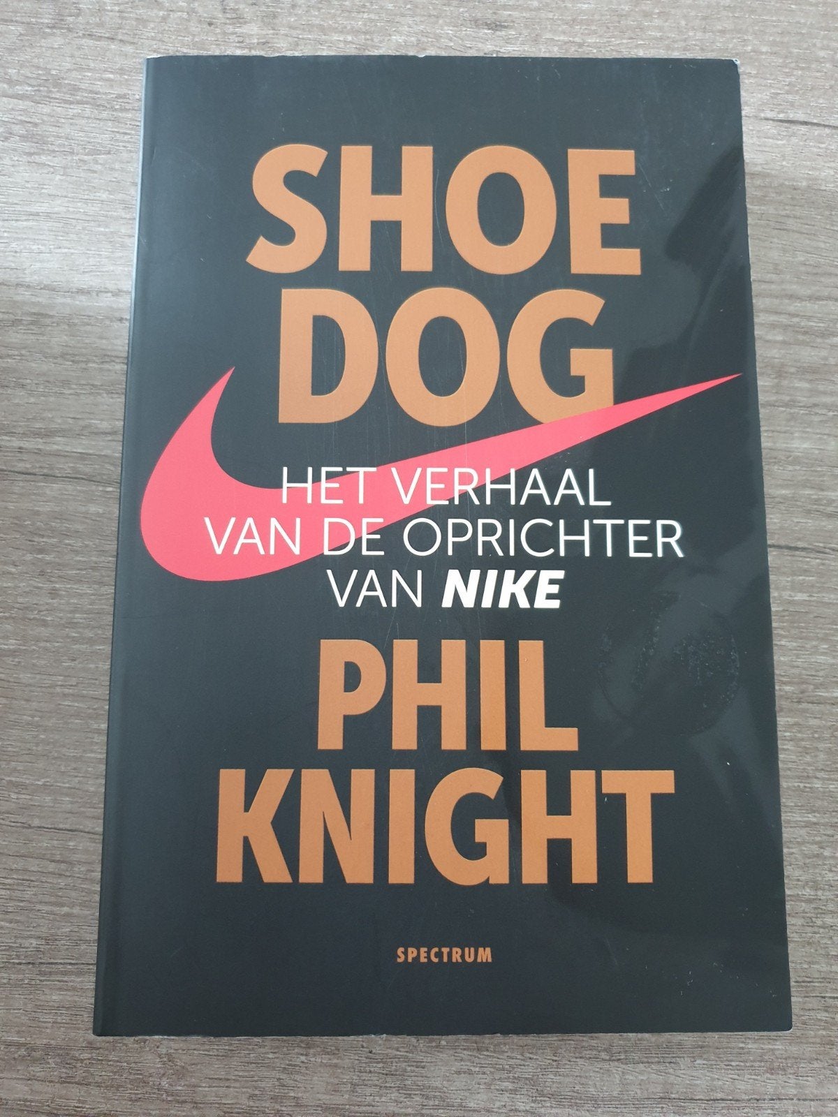 Shoe Dog Het verhaal van de oprichter van Nike - Phil Knigh, Boeken, Ophalen of Verzenden, Gelezen, Phil Knight, Overige