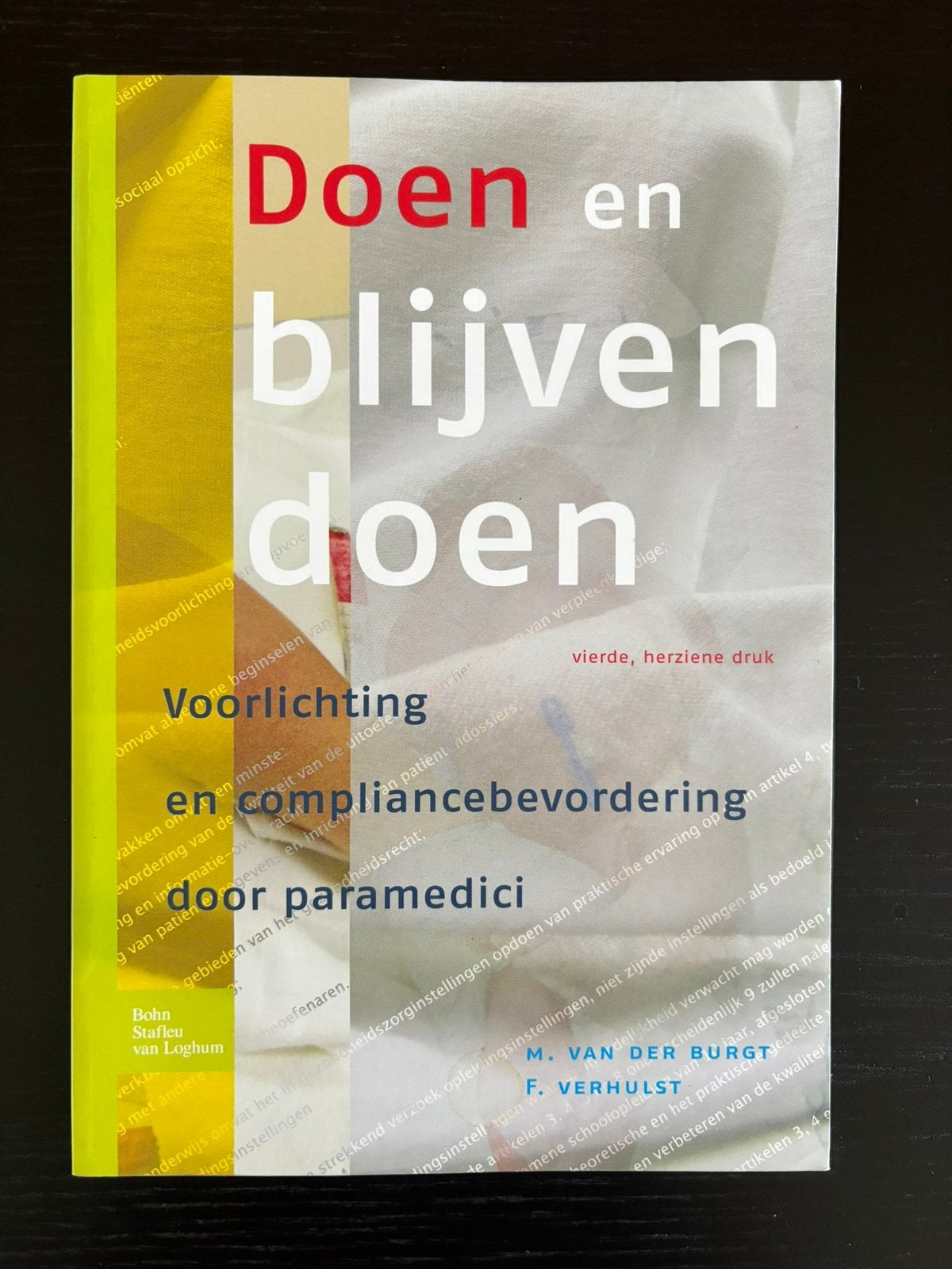 M.L.A. van der Burgt - Doen en blijven doen, Ophalen of Verzenden, Zo goed als nieuw, M.L.A. van der Burgt; F.J.C.M. Verhulst