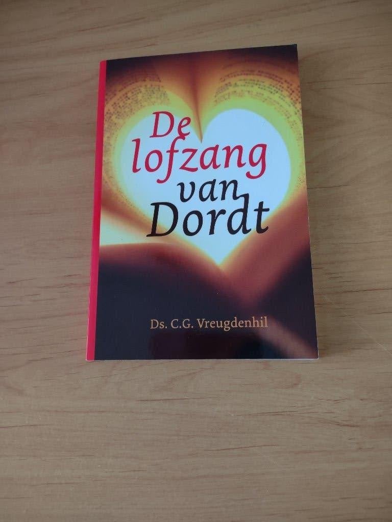 De lofzang van Dordt- Ds CG Vreugdenhil, Ophalen of Verzenden, Gelezen, Christendom | Protestants
