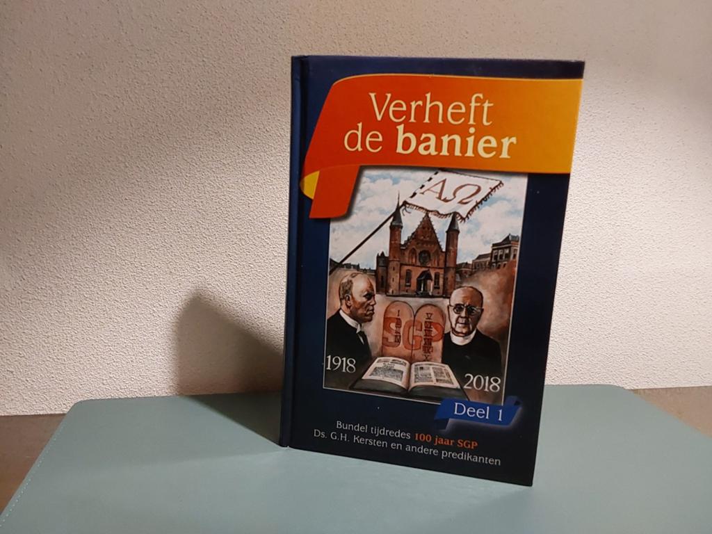 Bundel Sgp tijdredes verheft de Banier deel 1, Ophalen of Verzenden, Gelezen, Nederland