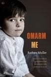 Muller -Omarm me paperback als nieuw 1,99, Ophalen of Verzenden, Zo goed als nieuw