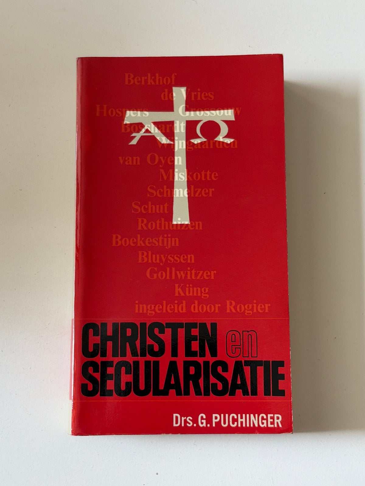 Christen en Secularistatie - Drs. G. Puchinger, Ophalen of Verzenden, Gelezen, Christendom | Katholiek