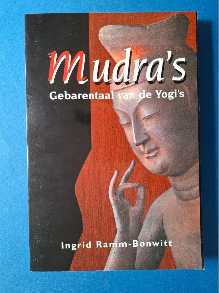 Mudra's - gebarentaal van de Yogi's -  I. Ramm-Bonwitt, Boeken, Verzenden, Zo goed als nieuw, Overige onderwerpen, Achtergrond en Informatie