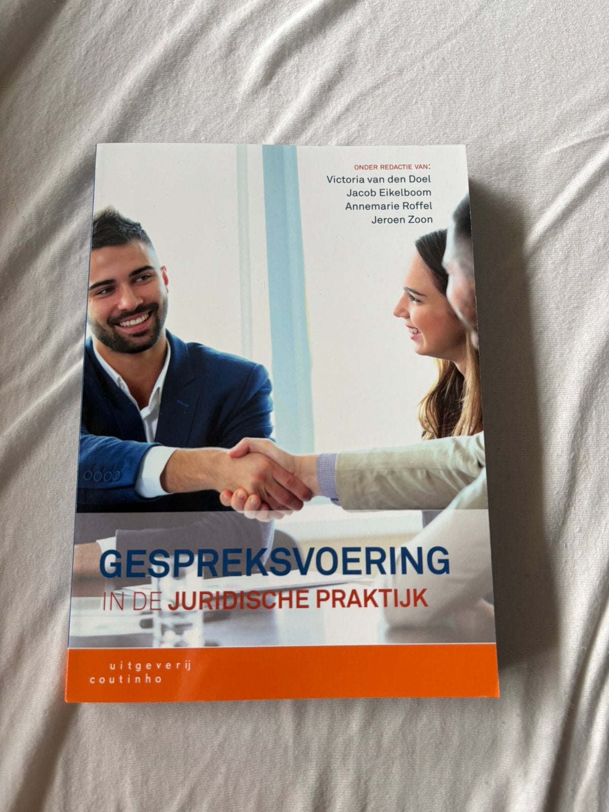 Gespreksvoering in de juridische praktijk, Verzenden, Zo goed als nieuw, Victoria van den Doel; Jacob Eikelboom; Annemarie Roffel; Jer...