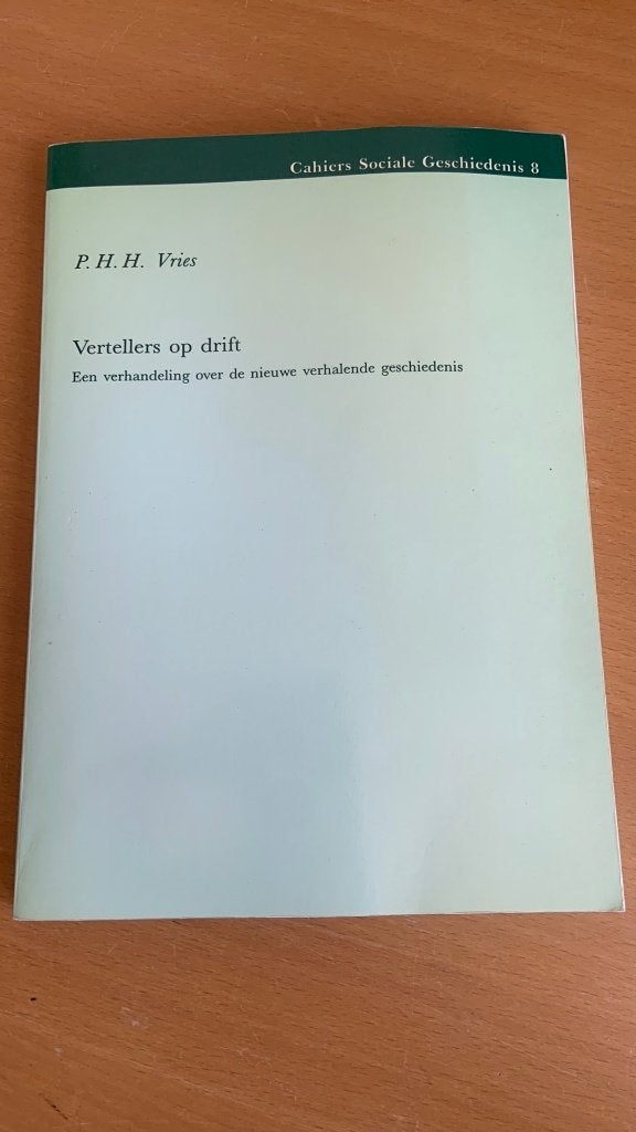 Vertellers op drift - een verhandeling over de nieuwe verha, Ophalen of Verzenden, Europa