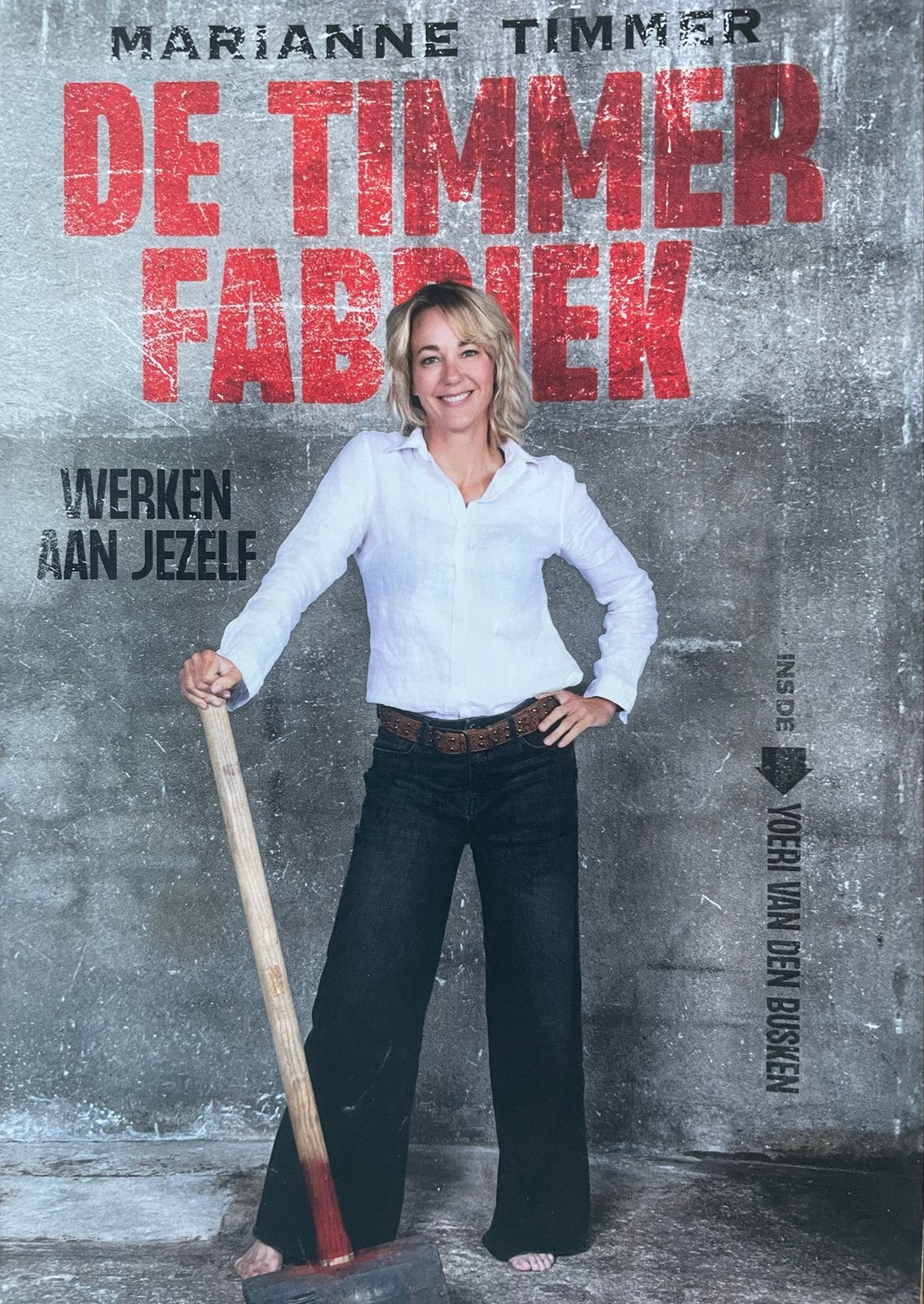 De Timmerfabriek - Werken aan Jezelf door Marianne Timmer, Ophalen of Verzenden, Zo goed als nieuw, Gezondheid en Conditie