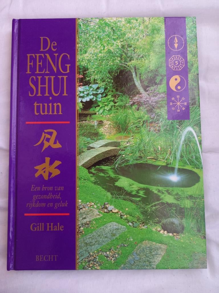 h12 Gill Hale - De Feng Shui tuin, G. Hale, Bloemen, Planten en Bomen, Ophalen of Verzenden, Zo goed als nieuw