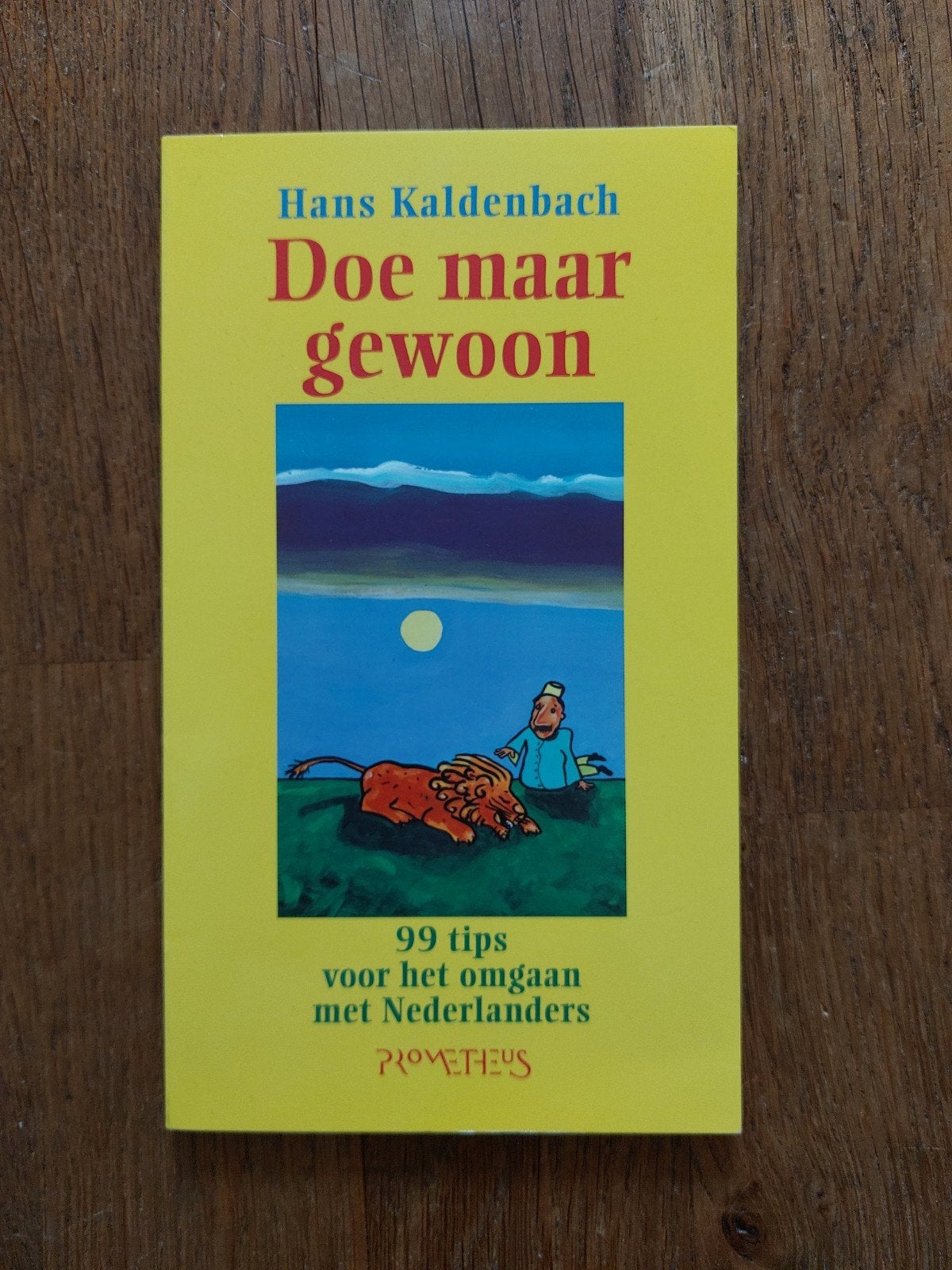 Hans Kaldenbach - Doe maar gewoon, Hans Kaldenbach, Ophalen of Verzenden, Zo goed als nieuw, Nederland